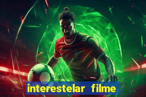 interestelar filme completo dublado telegram